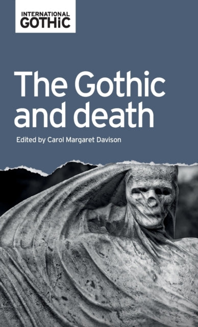 Book cover of: Gothic and Death. By: Elisabeth Bronfen