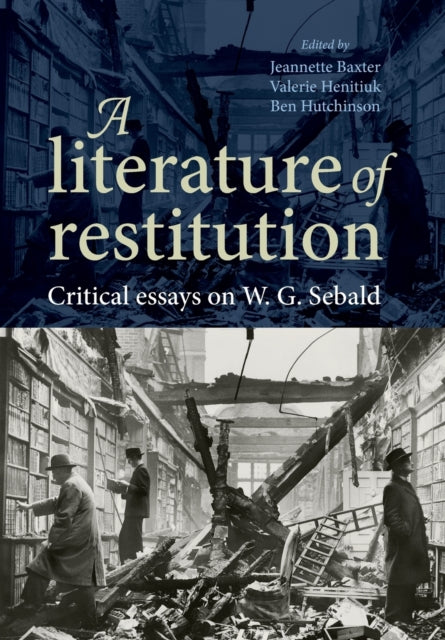 Book cover of: Literature of Restitution. By: Jeanette Baxter