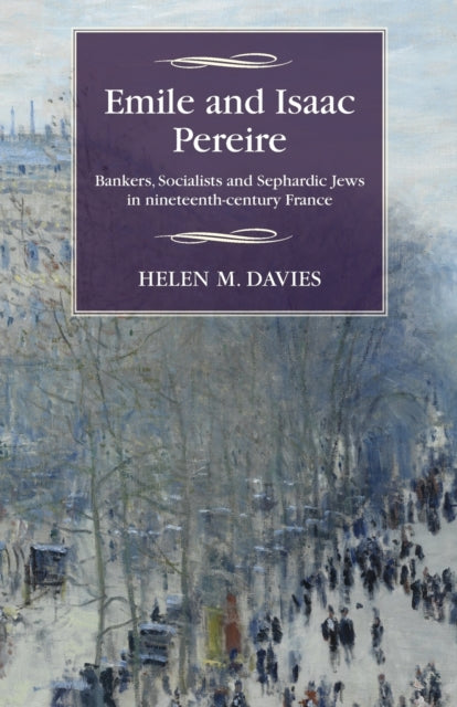Book cover of: Emile and Isaac Pereire. By: Helen M. Davies