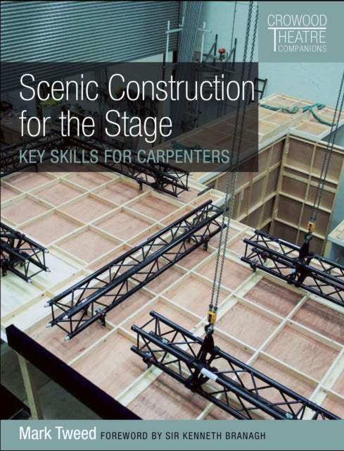 Book cover of: Scenic Construction for the Stage. By: Mark Tweed