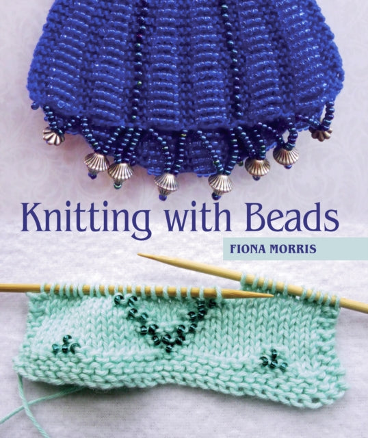 Book cover of: Knitting with Beads. By: Fiona Morris