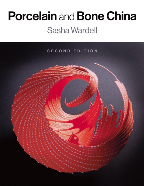 Book cover of: Porcelain and Bone China. By: Sasha Wardell