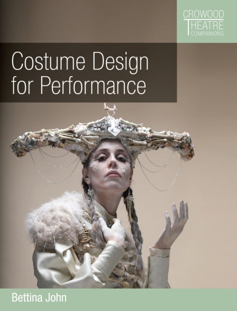 Book cover of: Costume Design for Performance. By: Bettina John