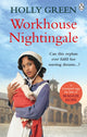 Book cover of: Workhouse Nightingale. By: Holly Green