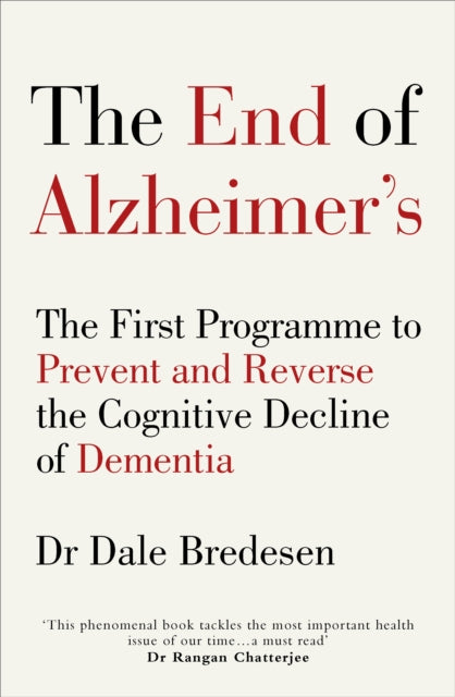The End of Alzheimer’s