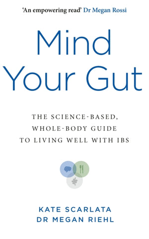 Mind Your Gut
