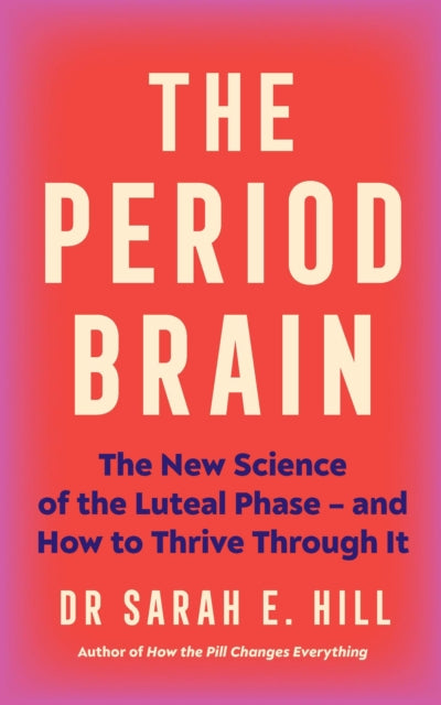Book cover of: Period Brain
