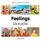 Book cover of: My First Bilingual Book -  Feelings (English-Polish)