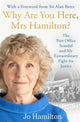 Book cover of: Why Are You Here, Mrs Hamilton?