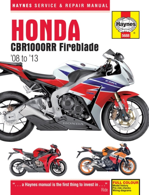 Book cover of: Honda CBR1000R Fireblade (08 - 13). By: Editors of Haynes Manuals