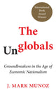 Book cover of: Unglobals. By: Mark  J. Munoz