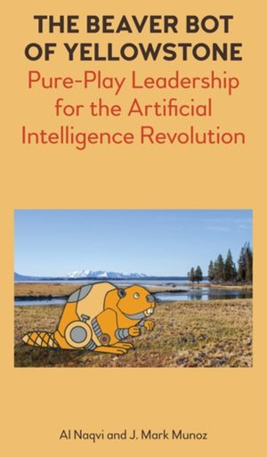 Beaver Bot of Yellowstone
