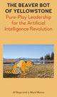 Book cover of: Beaver Bot of Yellowstone. By: Al Naqvi