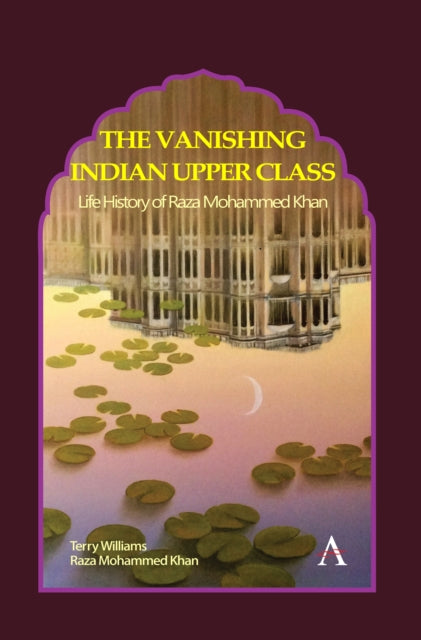 Book cover of: Vanishing Indian Upper Class. By: Khan WILLIAMS