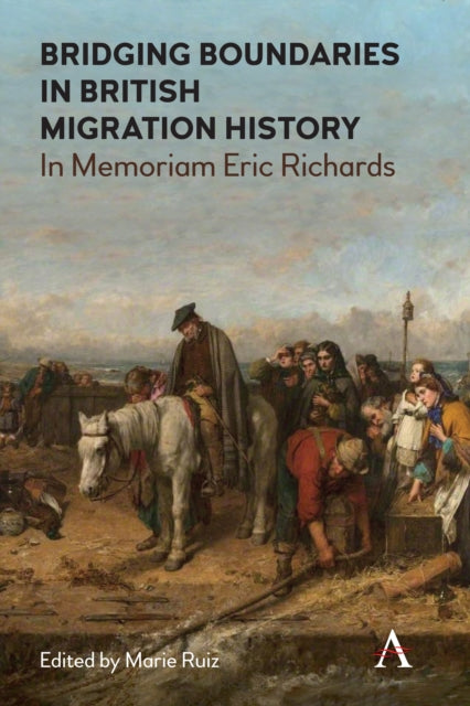 Book cover of: Bridging Boundaries in British Migration History. By: Marie Ruiz