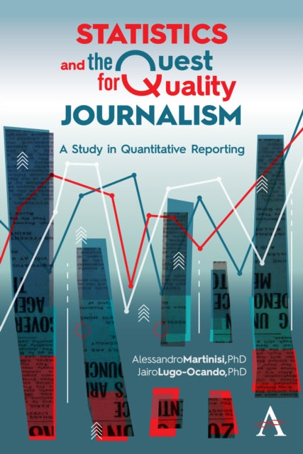 Book cover of: Statistics and the Quest for Quality Journalism. By: Alessandro Martinisi