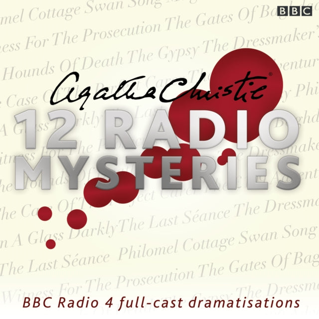Book cover of: Agatha Christie: Twelve Radio Mysteries. By: Agatha Christie