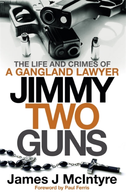 Book cover of: Jimmy Two Guns. By: James J. McIntyre