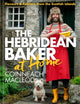 Hebridean Baker at Home, Flavours & Folklore from the Scottish Islands 9781785304903 Coinneach MacLeod