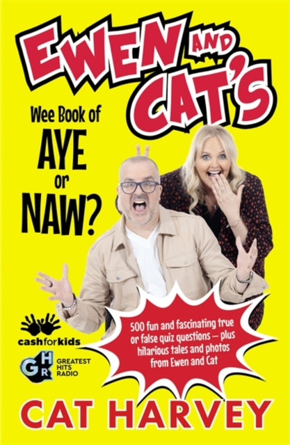 Book cover of: Ewen and Cat's Wee Book of Aye or Naw?. By: Cat Harvey