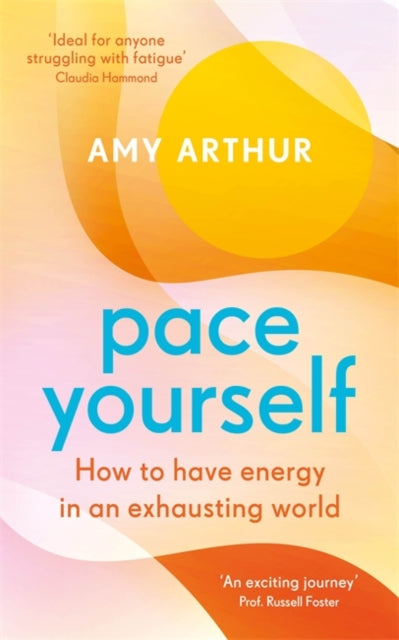 Book cover of: Pace Yourself. By: Amy Arthur