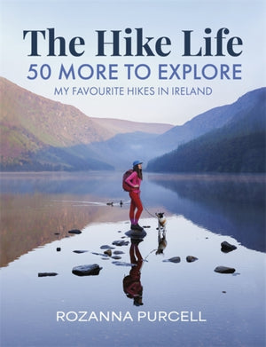 Hike Life, 50 More to Explore