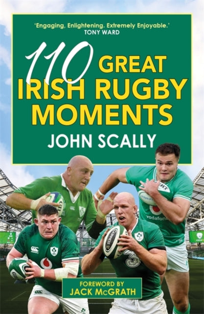Book cover of: 110 Great Irish Rugby Moments