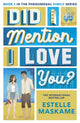 Did I Mention I Love You? (The DIMILY Series)