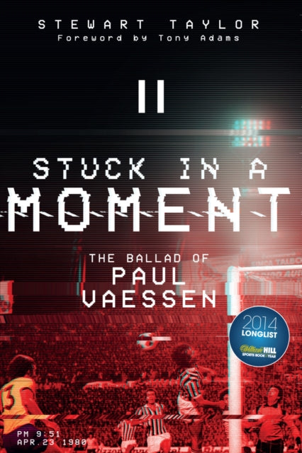 Book cover of: Stuck in a Moment. By: Stewart Taylor