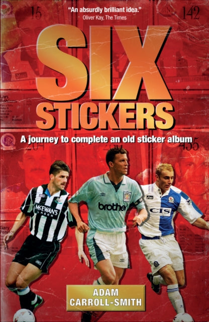Book cover of: Six Stickers. By: Adam Carroll-Smith