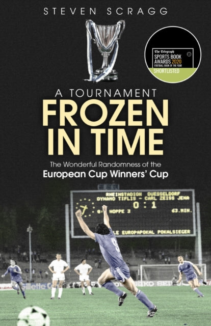Book cover of: Tournament Frozen in Time. By: Steven Scragg
