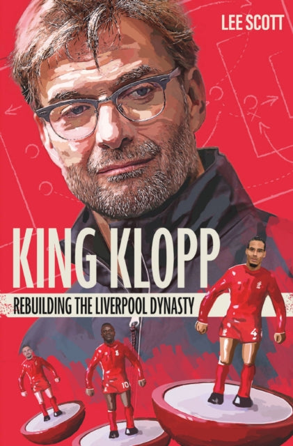 Book cover of: King Klopp. By: Lee Scott