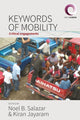 Book cover of: Keywords of Mobility. By: Noel B. Salazar
