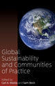 Book cover of: Global Sustainability and Communities of Practice