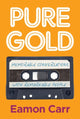 Book cover of: Pure Gold