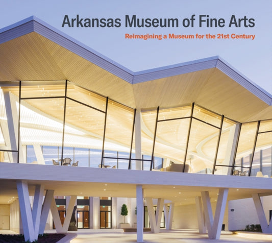 Book cover of: Arkansas Museum of Fine Arts. By: Arkansas Museum of Fine Arts