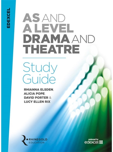 Book cover of: Edexcel A Level Drama Study Guide. By: Rhianna Elsden