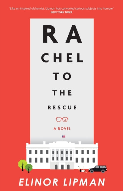 Book cover of: Rachel to the Rescue. By: Elinor Lipman