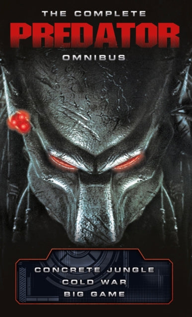 Complete Predator Omnibus 9781785653421 Nathan Archer
