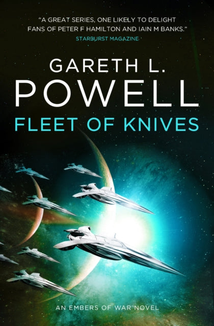 Book cover of: Fleet of Knives: An Embers of War Novel. By: Gareth L. Powell