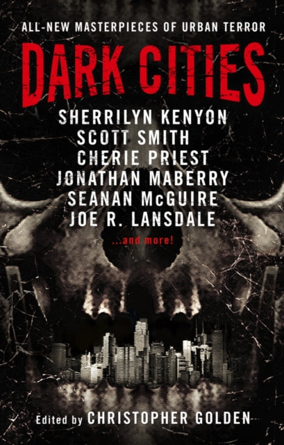Book cover of: Dark Cities. By: Christopher Golden