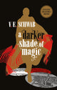 Book cover of: Darker Shade of Magic: Collector's Edition