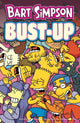 Book cover of: Bart Simpson - Bust Up