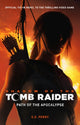 Book cover of: Shadow of the Tomb Raider - Path of the Apocalypse. By: S. D. Perry