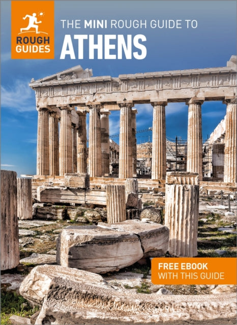 Book cover of: Mini Rough Guide to Athens: Travel Guide with eBook. By: Rough Guides