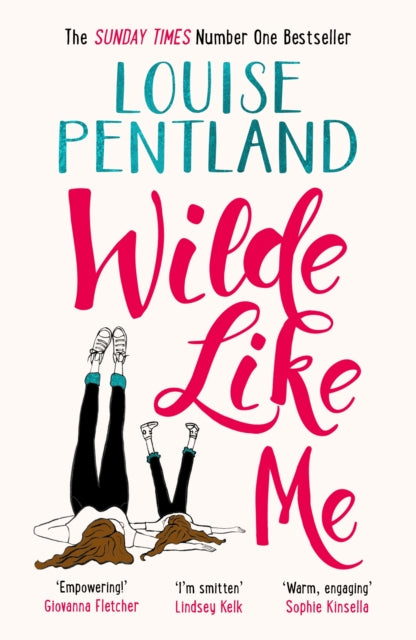 Book cover of: Wilde Like Me. By: Louise Pentland