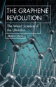 Book cover of: Graphene Revolution. By: Brian Clegg