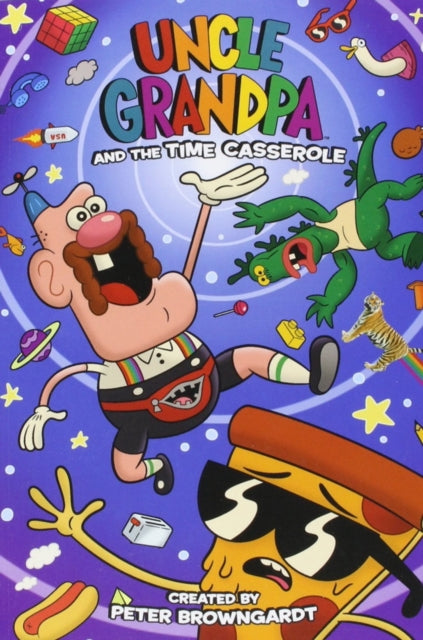 Book cover of: Uncle Grandpa and the Time Casserole OGN