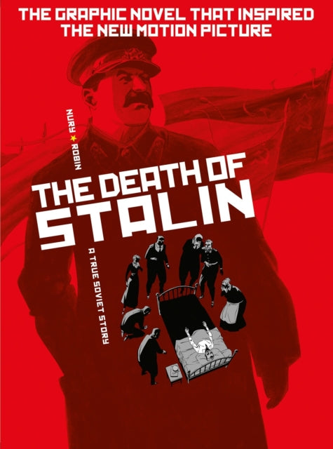 Book cover of: Death of Stalin (Graphic Novel)