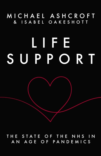 Book cover of: Life Support. By: Michael Ashcroft
